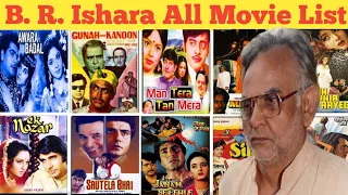 Director B.R. Ishara All Movie List। B.R. Ishara hit and flop all movie list।Movies name।