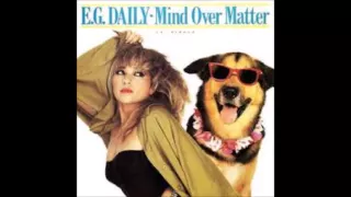 E.G. Daily - Mind Over Matter