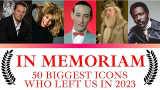 In Memoriam: 50 biggest celebrities who left us in 2023