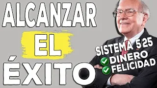 Sistema 5/25 de Warren Buffett: Consigue todo lo que te propongas