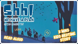 Shh! We Have A Plan! 🐦Funny Stories for Toddlers 😂, Kids Bedtime Story Time 🌛