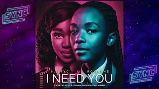 Nasty C - "I Need You" (From the Netflix original series "Blood & Water")