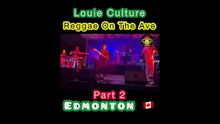 Edmonton Reggae Fest Society brings to you REGGAE ON THE AVE- PART 2 - August 20,2022