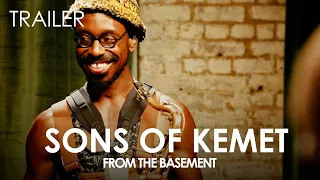 Sons of Kemet Trailer | From The Basement