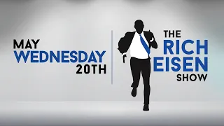 The Rich Eisen Show | Wednesday, May 20th, 2020