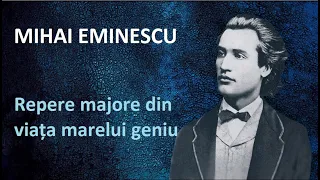 Mihai Eminescu – Repere majore din viața marelui geniu. 172 de ani de la nașterea sa...