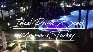 МАРМАРИС Туреччина, готель Ideal Prime Beach 5* ФОТО ВІДЕОогляд