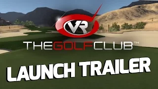 The Golf Club VR Launch Trailer