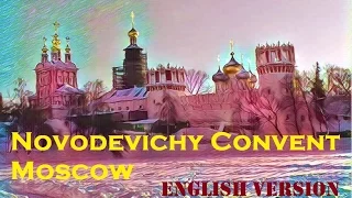 Novodevichy Convent. Moscow.#2