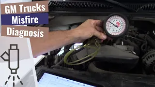 GM - Chevy Truck: Misfire Diagnosis