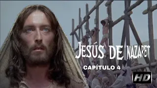 JESÚS DE NAZARET [capitulo 4] HD 1080p