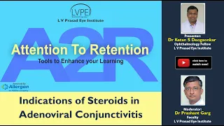 A2R: # Season 1: 12 (Indications of steroids in Adenoviral conjunctivitis)