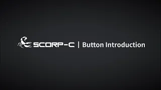 SCORP-C Button Introduction | FeiyuTech Tutorial