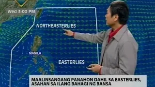 24 Oras: Maalinsangang panahon dahil sa easterlies, asahan sa ilang bahagi ng bansa