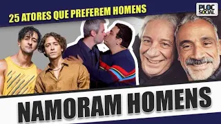 25 ATORES QUE NAMORAM OU SÃO CASADOS COM HOMENS   SAIRAM DO ARMÁRIO E SE ASSUMIRAM GAYS