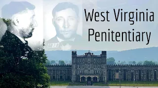 A Century of Horror and Hauntings - West Virginia Penitentiary