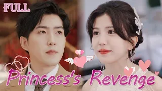 【FULL】Real princess returned to wealthy family, finding her CEO fiancé as her childhood sweetheart