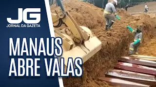 Manaus abre valas comuns para enterrar mortos da covid-19