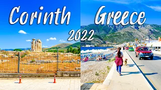 Corinth Greece, an overview of Corinth [Korinthos] Loutraki, walking tour 4K, Greece 2022