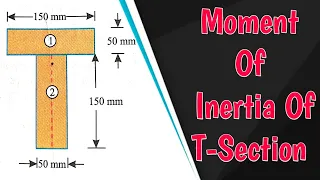 Moment Of Inertia Of T-Section 🔥| Engineering Mechanics | Civil Stuff