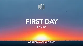 Leviro - First Day