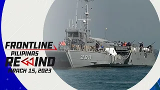 Frontline Pilipinas Rewind | March 15, 2023