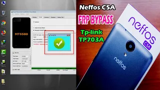 Tp-link neffos C5A frp Bypass Neffos C5A_TP703A FRP REMOVE FILE 100000% ok By Silent Technology