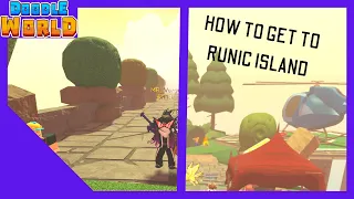 How to Get to Runic Island! | Doodle World