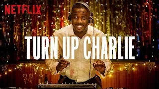 TURN UP CHARLIE (2019) |Tráiler [HD] Oficial | Netflix