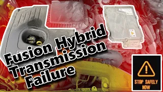Fusion Hybrid Stop Safely Now Transmission Failure
