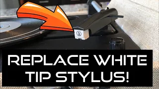 Replace a white tip stylus!
