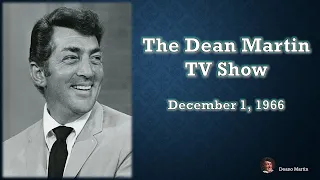 The Dean Martin Show - 12/01/1966 - FULL EPISODE