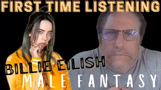 Billie Eilish Male Fantasy reaction