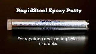 How to Repair Holes and Cracks with RapidSteel Epoxy Putty