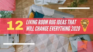 12 Living Room Rug Ideas That Will Change Everything 2021