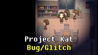 Project Kat Paper Lily Prologue BUG/GLITCH