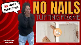 NO NAILS Tufting Frame by Riiai: Will this REPLACE those Carpet Tacks?