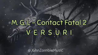 M.G.L. - "CONTACT FATAL 2" (VERSURI)