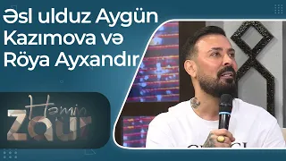 Həmin Zaur  - Niyam Salami – Azərbaycanda əsl ulduz həyatını Aygün Kazımova və Röya Ayxan yaşayır