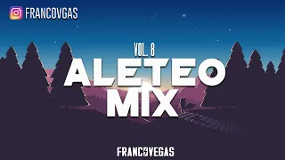 ALETEO MIX #8 | Franco Vegas