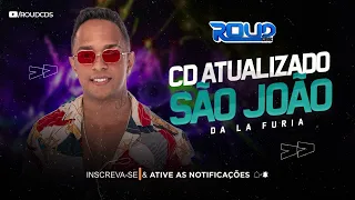 SÃO JOÃO  DA LA FURIA CD ATUALIZADO REPERTORIO NOVO 2023