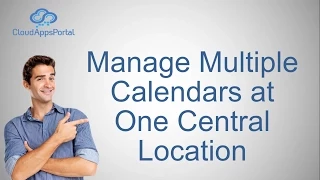 Manage Multiple Calendars at One Central Location