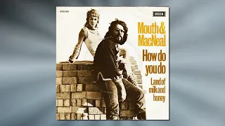 Mouth & MacNeal - How Do You Do? (Vinyl 1971)