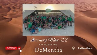 Burning Man 2022 ● DeMentha Sector 3