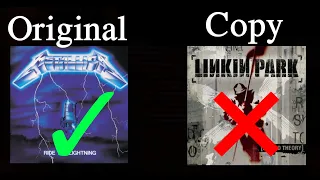 Linkin Park loves Metallica a little too much... ( plagiarism )
