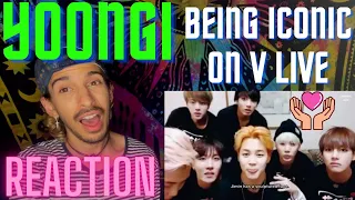 YOONGI BEING ICONIC ON VLIVE | REACTION