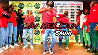 Jay Melody - SAWA BEST DANCE CHOREOGRAPHY❤❤🔥🔥💯