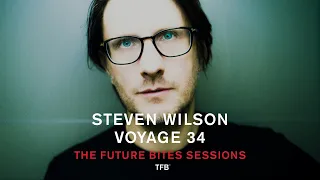 Steven Wilson - Voyage 34 (The Future Bites Sessions)