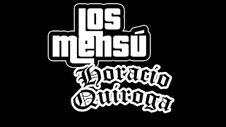 LOS MENSU | HORACIO QUIROGA