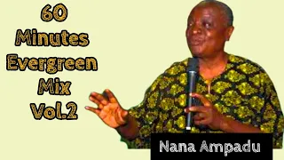 60 Minutes Evergreen Mix Vol. 2 - Nana Ampadu